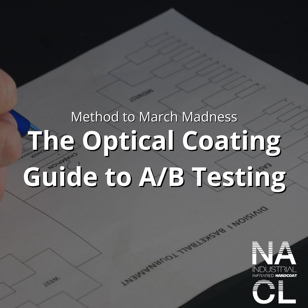 A/B testing blog artwork for optical coating specifications